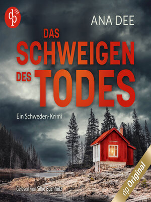 cover image of Das Schweigen des Todes--Ein Schweden-Krimi (Ungekürzt)